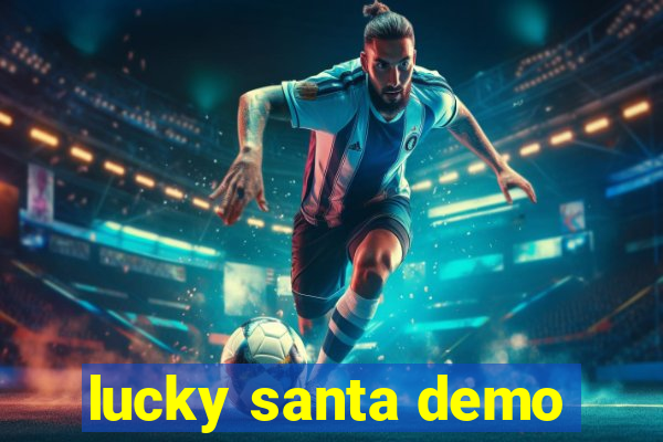 lucky santa demo